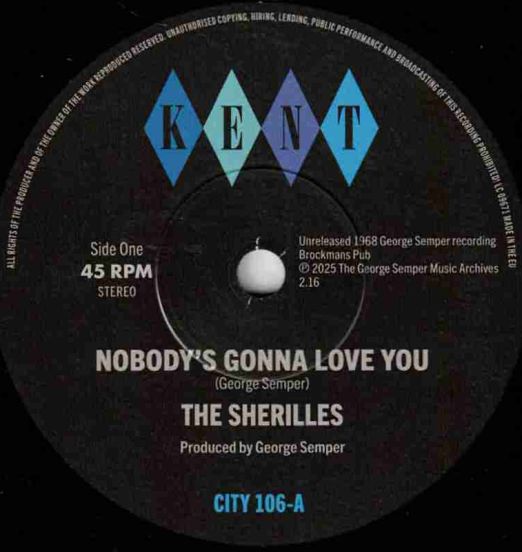 *JUST IN!* The Sherilles - Nobody's Gonna Love You b/w Make It On My Own  - Kent Select UK 7"