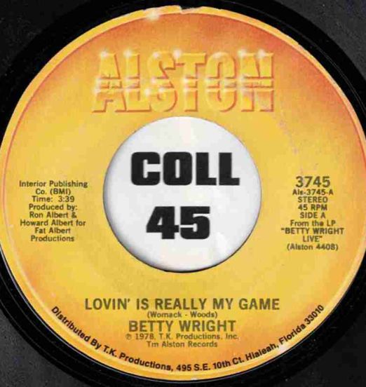 Betty Wright - Lovin' Is Really My Game b/w A Song For You - Alston 7"