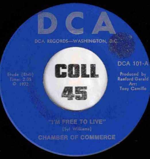 Chamber Of Commerce - I'm Free To Live b/w The Commerce Thang - DCA 7"