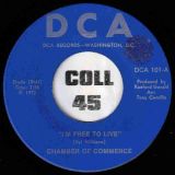 Chamber Of Commerce – I’m Free To Live b/w The Commerce Thang – DCA 7″
