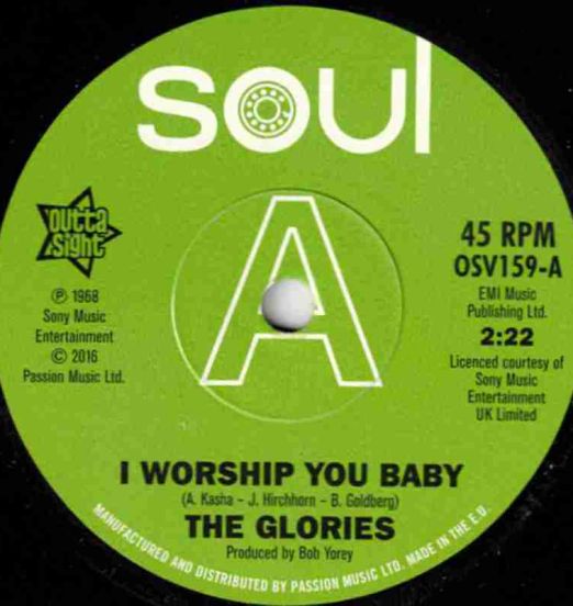 The Glories - I Worship You Baby b/w The Opals - You're Gonna Be Sorry - Outta Sight UK DJ 7"