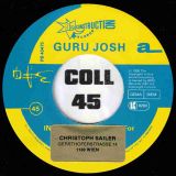 Guru Josh – Infinity (1990’s…Time For The Guru) b/w Infinity (Spacey Saxophone Mix) – Deconstruction 7″