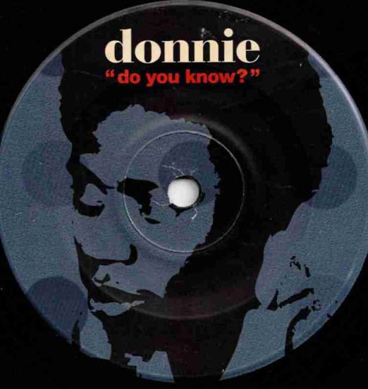 Donnie - Do You Know? (Bobby's Groove) b/w Original - Giant Step 7"