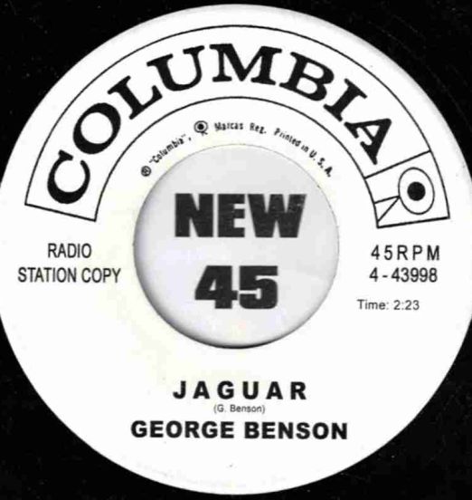 George Benson - Jaguar b/w The Borgia Stick - Columbia DJ 7"