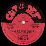 Jock-D – Get Up And Party (It’s Party Time Again) b/w Lose Control – Cut It Up Def 12″