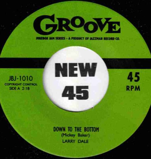 Larry Dale - Down To The Bottom b/w Midnight Hours - Jukebox Jam UK 7"