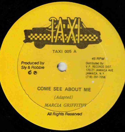 Marcia Griffiths - Come See About Me b/w Egyptian Rock Version - Taxi JA 12"