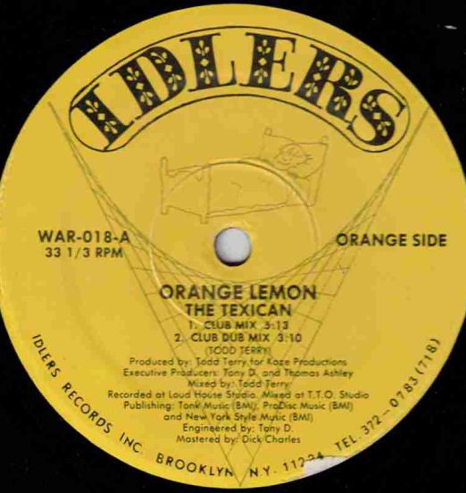 Orange Lemon - The Texican b/w Dreams Of Santa Anna - Idlers 12"