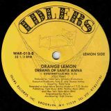 Orange Lemon – The Texican b/w Dreams Of Santa Anna – Idlers 12″
