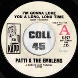 Patti & The Emblems – I’m Gonna Love You A Long, Long Time b/w My Heart’s So Full Of You – Kapp DJ 7″