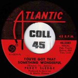 Percy Sledge – Baby, Help Me b/w You’ve Got That Something Wonderful – Atlantic 7″