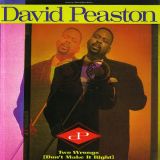 David Peaston – Two Wrongs (Don’t Make It Right) – Geffen 12″