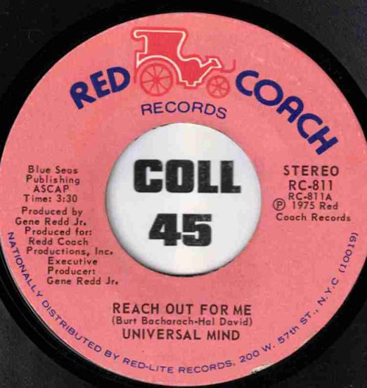 Universal Mind - Reach Out For Me b/w I'll Never Let You Get Away - Red Coach 7"