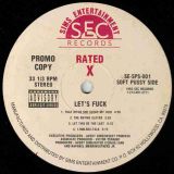 Rated X – Let’s Fuck – Sims 12″ EP