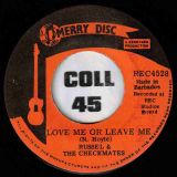 Russel & The Checkmates – Groove Me b/w Love Me Or Leave Me – Merry Disc BB 7″