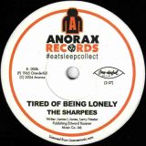 The Sharpees – Go On And Laugh b/w Tired Of Being Lonely – Anorax UK 7″