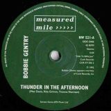 Bobbie Gentry – Thunder In The Afternoon b/w Slow Cookin’ – Measured Mile UK 7″