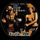 Trouble Men – Do It – Kif FR 12″ EP