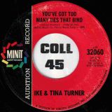 Ike & Tina Turner – I’m Gonna Do All I Can (To Do Right By My Man) b/w You’ve Got Too Many Ties That Bind – Minit DJ 7″