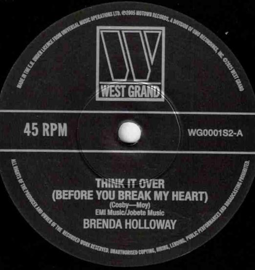 Brenda Holloway - Think It Over (Before You Break My Heart) b/w Earl Van Dyke & - Instrumental Version - West Grand UK 7"