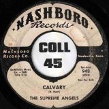 The Supreme Angels – Calvary b/w One Step Inside – Nashboro DJ 7″
