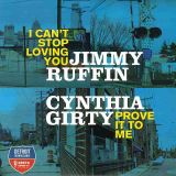 *HOT!* Jimmy Ruffin – I Can’t Stop Lovin’ You b/w Cynthia Girty – Prove It To Me – North Broad Street SC 7″