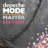 Depeche Mode – Master And Servant b/w (Set Me Free) Remotivate Me – Mute GER 7″
