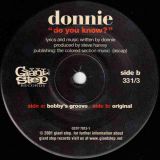 Donnie – Do You Know? (Bobby’s Groove) b/w Original – Giant Step 7″