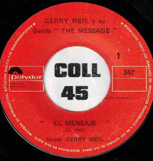 Gerry Weil - El Mensaje b/w Blues For E.O. - Polydor VZ 7"