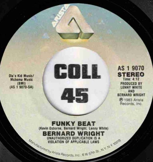 Bernard Wright - Funky Beat b/w Keep On Doing That Right Thing - Arista 7"