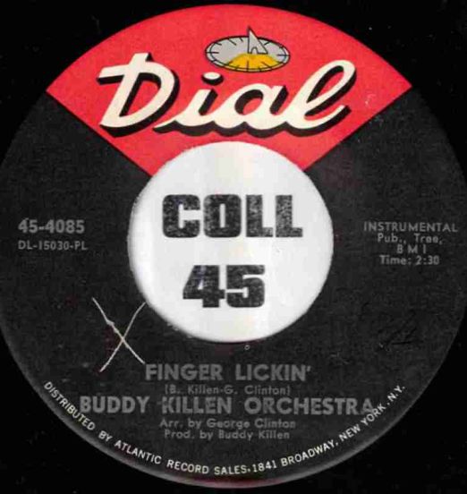 Buddy Killen Orchestra - Finger Lickin' b/w Chicken Pickin' - Dial 7"