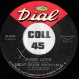 Buddy Killen Orchestra – Finger Lickin’ b/w Chicken Pickin’ – Dial 7″