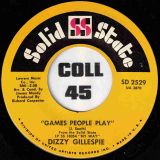 Dizzy Gillespie – Medley – Aquarius Let The Sunshine In b/w Games People Play – Solid State 7″