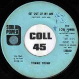 Tommie Young – Get Out Of My Life b/w That’s How Strong My Love Is – Soul Power 7″