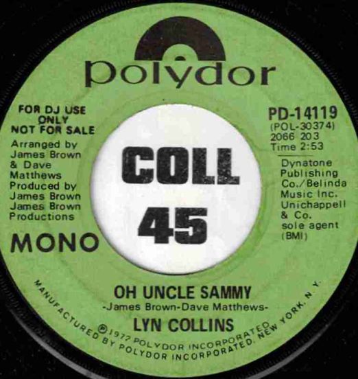 Lyn Collins - Oh Uncle Sammy STEREO b/w Oh Uncle Sammy MONO Version - Polydor DJ 7"