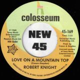 Robert Knight – Love On A Mountain Top b/w Everlasting Love – Outta Sight UK 7″