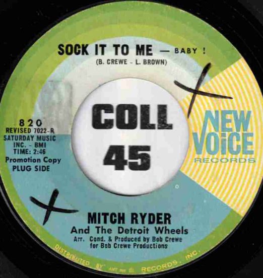 Mitch Ryder And The Detroit Wheels - Sock It To Me - Baby! - New Voice DJ 7"