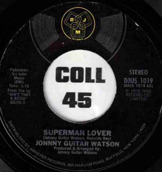 Johnny Guitar Watson - Superman Lover b/w We're No Exception - DJM 7"