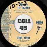 Timi Yuro – Insult To Injury b/w Just About The Time – Liberty DJ 7″