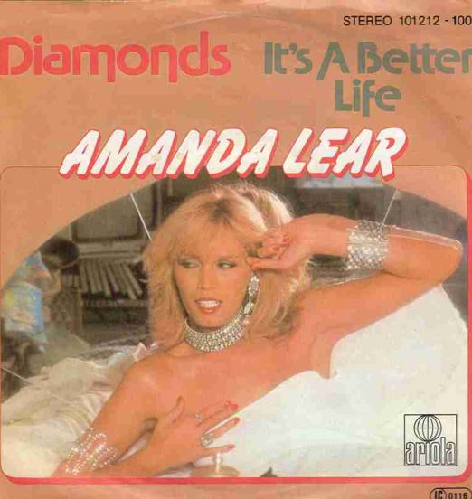 Amanda Lear - Diamonds b/w It's A Better Life - Ariola AT 7"