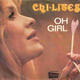 Chi Lites – Oh Girl b/w Being In Love – Brunswick IT 7″