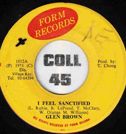 Glen Brown & Glen Brown All-Stars - I Feel Sanctified b/w Version - Form JA 7"