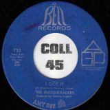 The Masqueraders – I Ain’t Got To Love Nobody Else b/w I Got It – Bell 7″