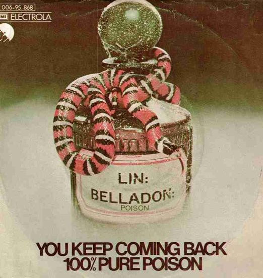 100% Pure Poison - You Keep Coming Back b/w (And When I Said) I Love You - Electrola GER DJ 7"