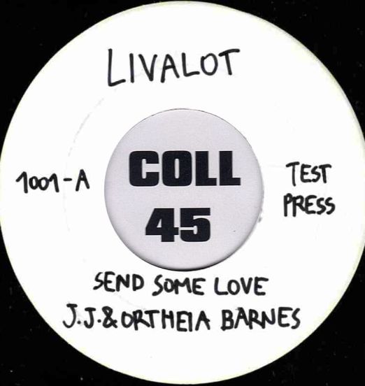 JJAndOtheiaBarnes-SendSomeLove-LivalotDJ45LABELAPROTO