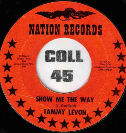 Tammy Levon - Show Me The Way b/w A School Girl's Dream - Nation 7"