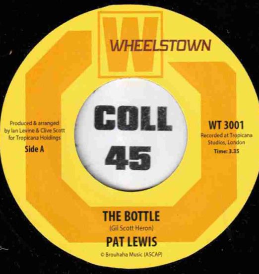 Pat Lewis - The Bottle b/w One Foot Before The Other - Wheelstown AT 7"
