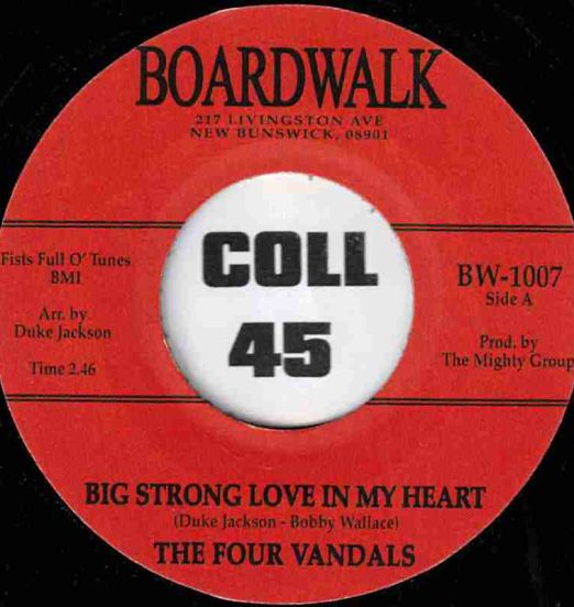 The Four Vandals - Big Strong Love In My Heart b/w Ten Times Out Of Ten - Boardwalk AT 7"