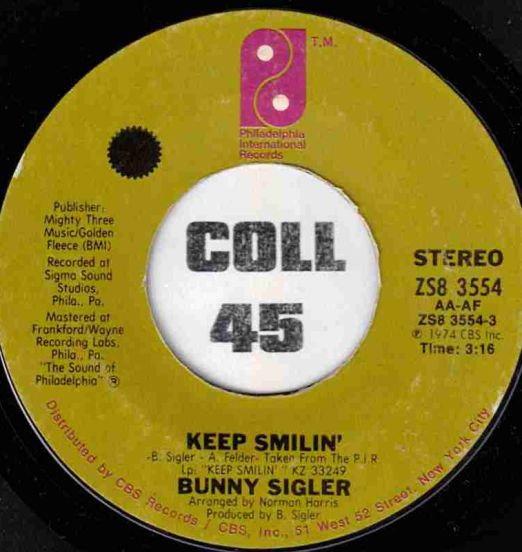 Bunny Sigler - Keep Smilin' b/w Somebody Free - PIR 7" VG