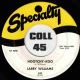 Larry Williams – Hootchy-Koo b/w The Dummy – Specialty 7″